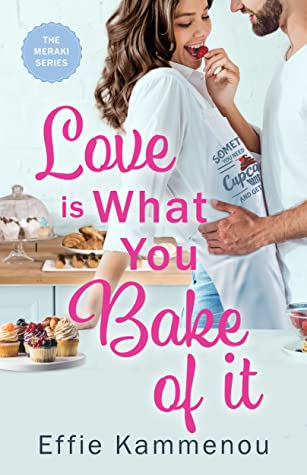 Cover of Love is What You Bake of It