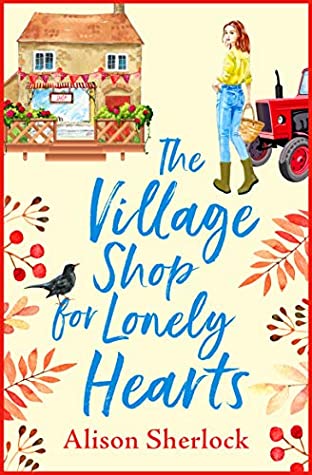 The Village Shop for Lonely Hearts book cover